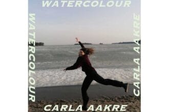 Carla Aakre Releases Heartfelt Single 'Watercolour' Ahead of Upcoming Album 'Things I Forgot to Tell You'